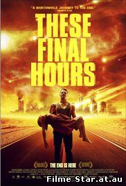 ĚThese Final Hours (2013) Online Subtitrat