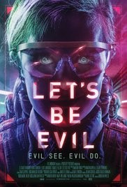 ĚLet's Be Evil (2016) Online Subtitrat