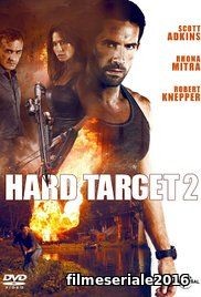 ĚHard Target 2 (2016) Online Subtitrat