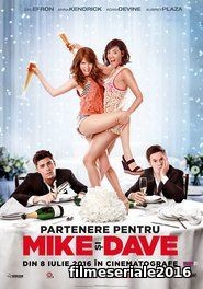 ĚMike and Dave Need Wedding Dates (2016) Online Subtitrat