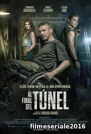 ĚAl final del túnel (2016) Online Subtitrat