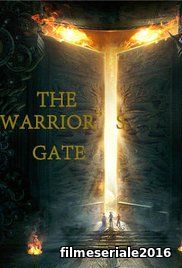 ĚWarrior's Gate (2016) Online Subtitrat