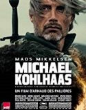 ĚLegenda lui Michael Kohlhaas 2013 online subtitrat
