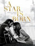 ĚA Star Is Born 2018 film subtitrat hd in romana