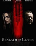 ĚBeneath the Leaves 2019 film subtitrat in romana