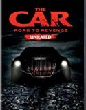 ĚThe Car: Road to Revenge 2019 online subtitrat