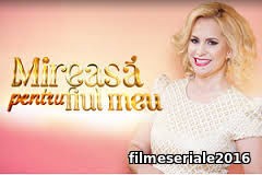 ĚMireasa pentru fiul meu Sezonul 6 din 01 Octombrie 2016