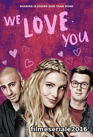 ĚWe Love You (2016) Online Subtitrat